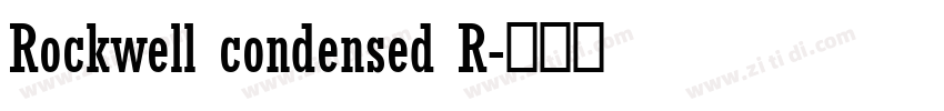Rockwell condensed R字体转换